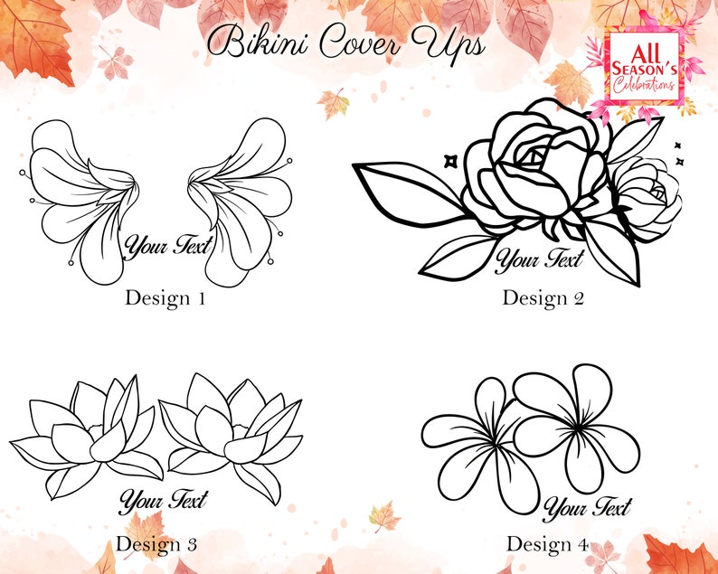 Op de afbeelding: Vier zwarte lijntekeningen voor bikini-cover-ups op een witte achtergrond. De ontwerpen bevatten bloemen- en bladmotieven, elk met de tekst "Your Text" en een ontwerpnummer. De bovenste tekst luidt "Bikini Cover Ups".