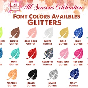 May include: A graphic showcasing a variety of glitter colors, each represented by a leaf shape. Colors include neon green, copper, rose gold, white, gold, blue, green, teal, mint, red, confetti, neon pink, hot pink, purple, orange, black, silver, and navy.