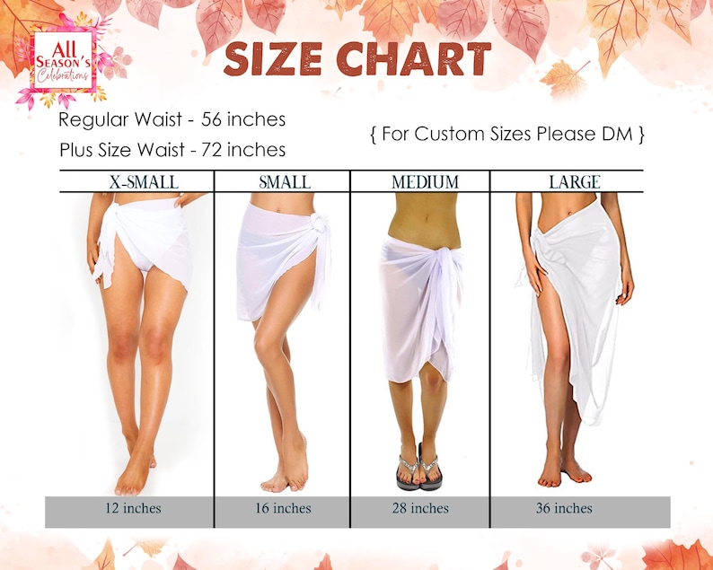 May include: Size chart for sarongs, with measurements in inches. The chart includes sizes X-Small, Small, Medium, and Large, with waist measurements of 142 and 183 cm. The image also includes the text "All Season's Celebrations."