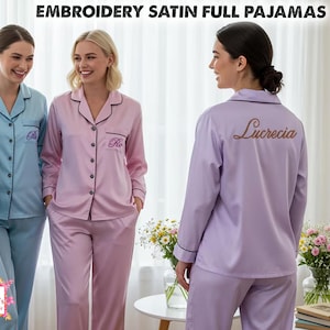 Personalized Full Pajamas Embroidered Pyjama Set Customize Long Pajama Set Bridesmaid Full sleeve Long Pant Pjs Bridal Pjs Set Satin Pajama