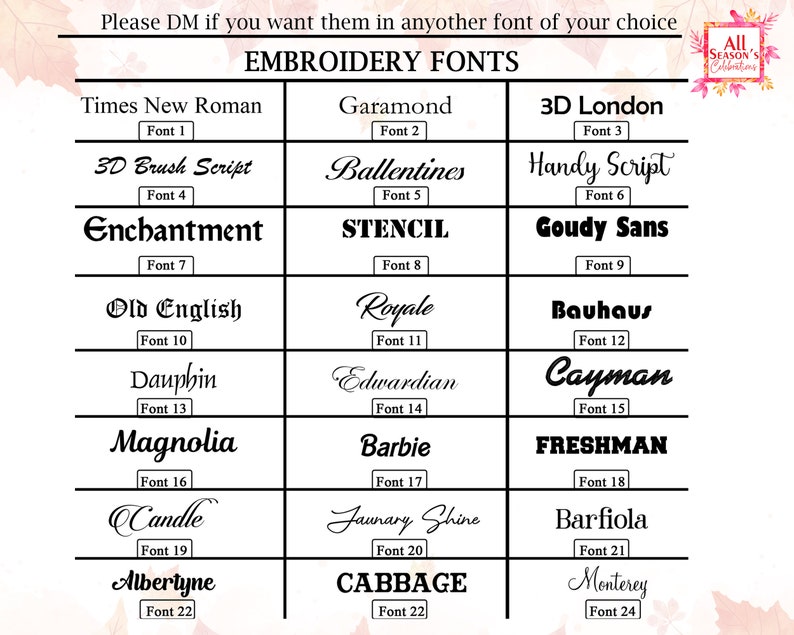 Op de afbeelding: Een overzicht van borduurlettertypen, waaronder Times New Roman, Garamond en 3D London. De tekst "EMBROIDERY FONTS" staat bovenaan. De afbeelding bevat ook de tekst "Please DM if you want them in anyother font of your choice."
