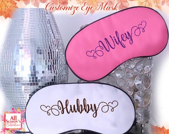 Personalized Sleep Eye Mask Customize Satin Eye Mask Custom Bachelorette Party Mask Bridal Eye Mask Gift For Her Wedding Gift