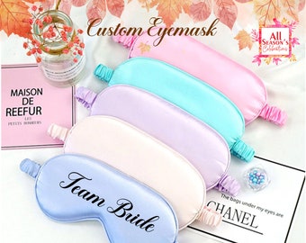 Customize Satin Eye Mask Personalized Sleep Eye Mask Custom Bachelorette Party Mask Bridal Eye Mask Gift For Her Wedding Gift