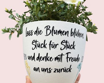 Grote bloempot 18 cm "Laat de bloemen één voor één bloeien..." - Afscheidscadeau voor leraren/onderwijzers - gepersonaliseerd