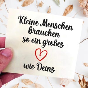 Aufkleber "Kleine Menschen brauchen so ein großes Herz wie Deins / Eures" - Abschiedsgeschenk Lehrer/in oder Erzieher/in - DIY Sticker