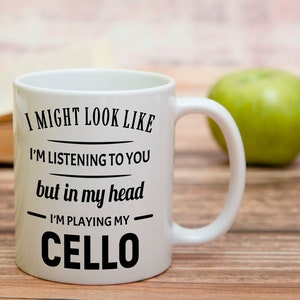 I'm playing my cello funny coffee mug for cellists cello mugs gifts tea cup coffee cup cello mugs gift for birthdays for her father's day