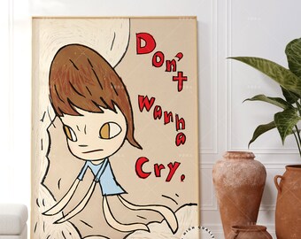 Yoshitomo Nara, Don't Wanna Cry 2010, Japanese Wall Art, Pop Art