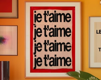 Je T'aime Poster: Eclectic Red Typography Art Print