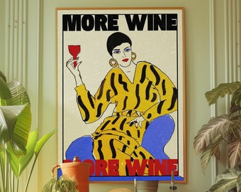 More Wine Poster: 70s Retro Psychedelic Kitchen Art (Digital Download)