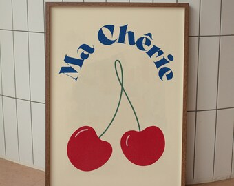Ma Cherie Cherry Poster, Retro French Style, Vintage Fruit