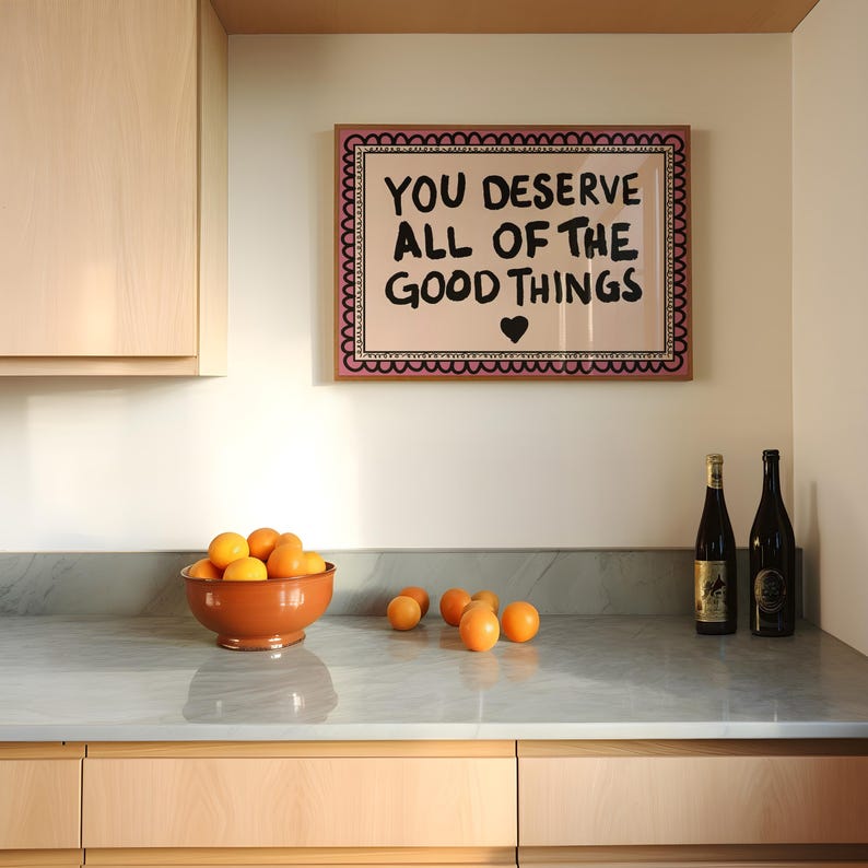 A heartwarming affirmation poster featuring the phrase You Deserve All Of The Good Things in hand-lettered black text with a pink and cream border. Perfect for self-love decor, home offices, or as a thoughtful gift. This piece adds positivity, encouragement, and warmth to any wall.You Deserve Poster, Self Love Wall Art, Positive Quote Print, Motivational Home Art, Pink Modern Poster, Inspirational Typography, Empowering Print, Daily Affirmation Art, Encouraging Quote, Feminine Room Print
