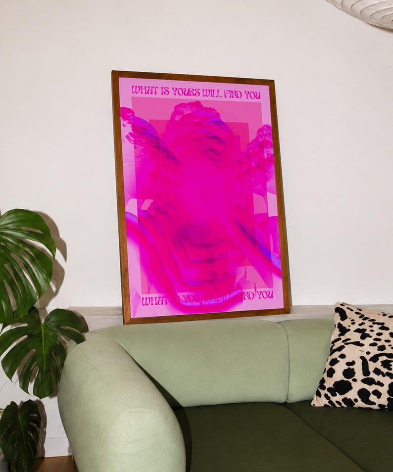 This pink glitch art print layers Greek and Roman statue busts in neon magenta, framed by retro typography and the phrase “What Is Yours Will Find You.” Repeated figures and digital distortion create a bold vaporwave collage with a surreal mood. Made to command attention in a bedroom, living room, studio or maximalist gallery wall, it adds electric color and bold attitude. A striking choice for collectors of classical sculpture, dopamine decor, Y2K graphics and uplifting quote posters.