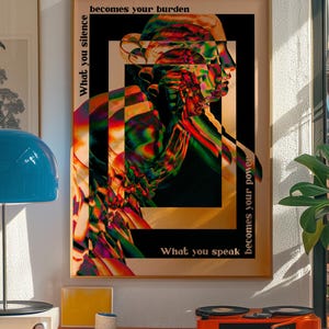 A psychedelic abstract poster featuring a fragmented statue head in vivid neon colors, layered with trippy effects. Surrounding text reads What you silence becomes your burden, what you speak becomes your power, emphasizing empowerment and bold self-expression. A striking surreal wall decor piece.Psychedelic Wall Art, Surrealist Statue Print, Motivational Quote Decor, Abstract Trippy Poster, Colorful Psychedelic Art, Unique Surreal Art, Vibrant Modern Poster, Edgy Abstract Art, Office Wall Decor