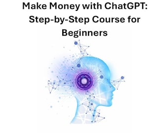 Kurs zarabiania pieniędzy w ChatGPT: Podręcznik dla początkujących + pakiet podpowiedzi (pobierz plik PDF)