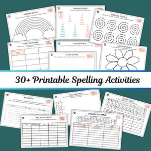 May include: A collection of printable spelling activities, including rainbow words, pyramid words, and spelling spirals. The worksheets feature various exercises like vowel coloring, hidden words, and block letters. The image also includes the text "30+ Printable Spelling Activities."