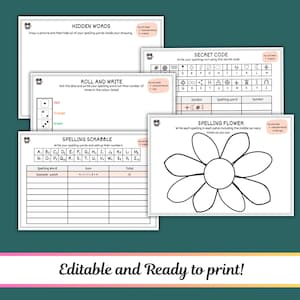 May include: A collection of printable educational worksheets for spelling practice. The worksheets include activities like hidden words, secret code, spelling scrabble, and a spelling flower. The text "Editable and Ready to print!" is at the bottom.