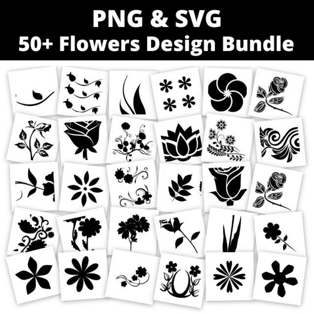 Flower SVG PNG Silhouette Bundle, Craft Designs (digital Download) - Etsy