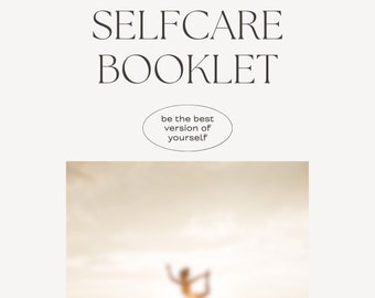 Selfcare Booklet - be the best version of yourself, selfcare, to-do, nutrition, visionboard, goals, gratefulness, mindfulness