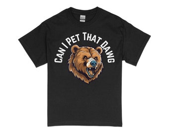 Can I Pet That Dawg T-Shirt, Ladies Unisex Crewneck Shirt, Dog Lover Gift, Pet Lover Gift, Dog Shirt, Gift for Her, Funny Dog Shirt