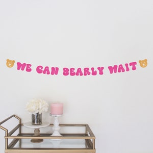 Baby Shower Banner, We Can Bearly Wait, Bear Themed Party, Teddy Bear, Custom Banner, Party Supplies, Baby Shower Decorations