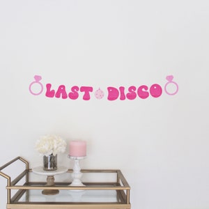Bachelorette Party Banner, Last Disco Banner, Bachelorette Party Decorations, Retro Decor, Disco Bachelorette, Disco Ball, Custom Sign