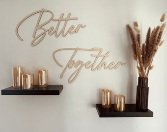 Wall Decor / Wood Lettering / Better Together