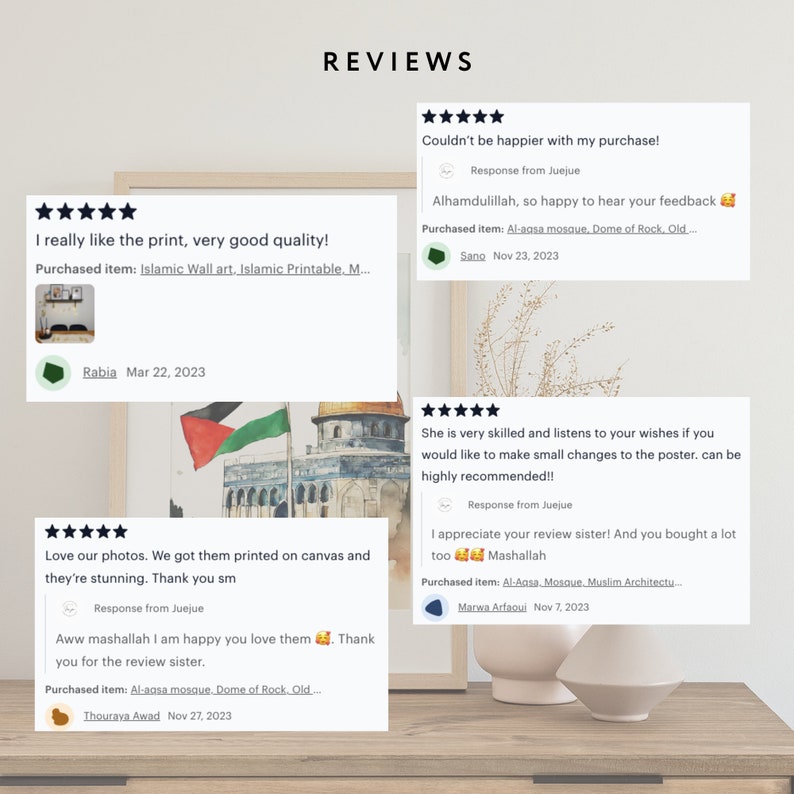 May include: Five-star reviews for a digital art print of the Al-Aqsa Mosque in Jerusalem. The print is described as high quality and the seller is praised for their skill and responsiveness. The reviews include comments like "I really like the print, very good quality!" and "She is very skilled and listens to your wishes if you would like to make small changes to the poster, can be highly recommended!!"