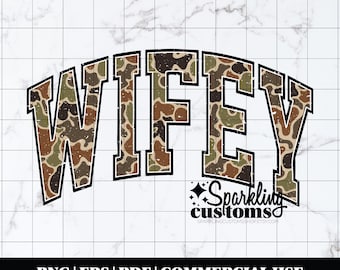 Camo Wifey PNG, Digital Download, Shirt File, Trendy Wife PNG, Varsity Wifey, Camouflage Wifey, Retro Wifey, Digital File, Instant Download