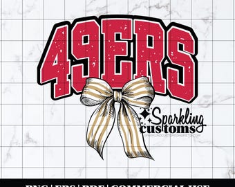 49ers PNG, Digital Download, Shirt File, Trendy San Francisco PNG, Football PNG, Football Bow, Digital File, Instant Download
