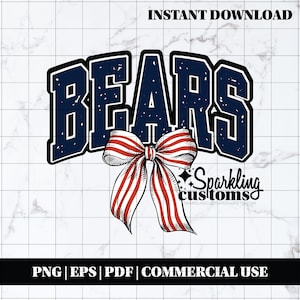 Bears PNG, Digital Download, Shirt File, Trendy Chicago PNG, Football PNG, Football Bow, Digital File, Instant Download