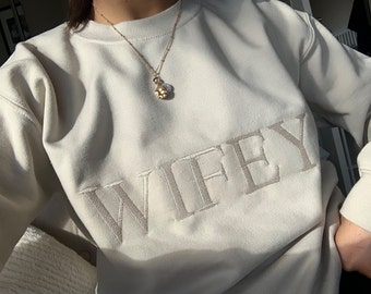 Wifey Sweater | Bride To Be Jumper | Bridal Shower Jumper | Hen Do Sweatshirt | Engagement Gift | Just Married Jumper | Honeymoon Outfit