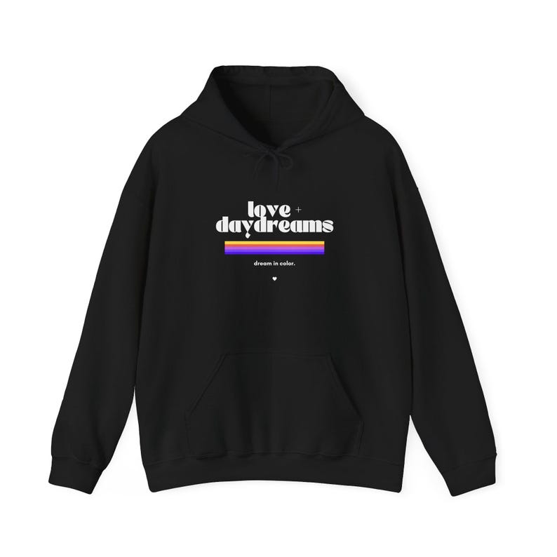 Love + Daydreams Hoodie: Unisex Soft Comfy Pullover image 6