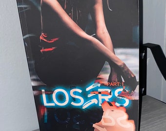 Annotated copy of Losers Part 1 by Harley Laroux | spicy why choose taboo romance, reverse harem romance, buddy read annotated book with me