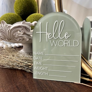 Hello World Baby Stat Sign, Acrylic Baby Birth Announcement, Hello World Sign, Newborn Photo Prop, Baby Shower Gift for New Mom, Baby Plaque