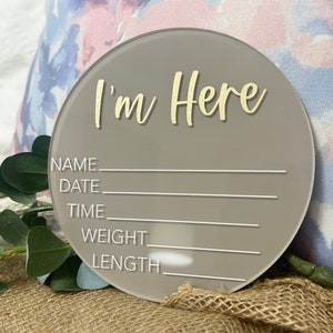 I'm Here Baby Stat Sign Acrylic Baby Birth Announcement Hello World Newborn Sign Baby Photo Prop Baby Shower Gift for New Mom