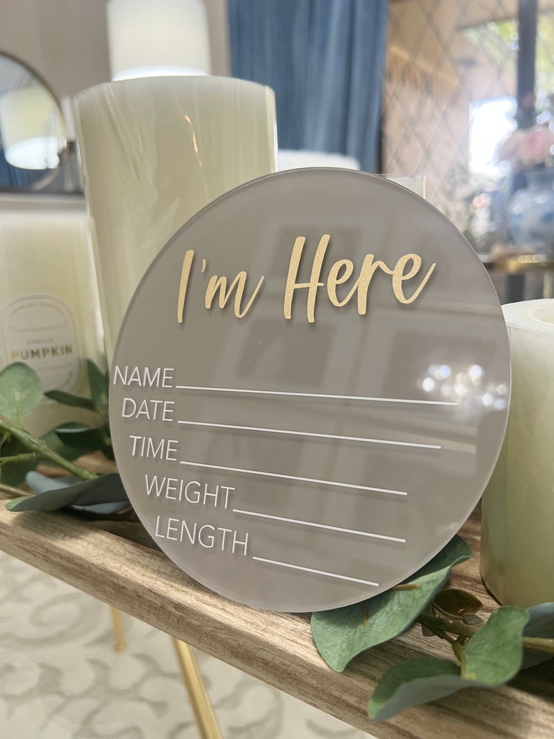 I'm Here Baby Stat Sign Acrylic Baby Birth Announcement Hello World Newborn Sign Baby Photo Prop Baby Shower Gift for New Mom image 4