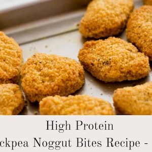 High Protein Chickpea Vegan Nugget Bites Recipe - PDF