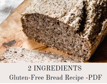 2 Ingredients Gluten Free Bread Recipe (PDF)