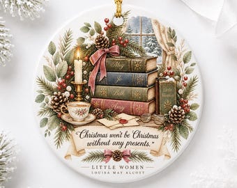 Little Women Christmas Ornament, Louisa May Alcott Quote Ornament, Book Lover Christmas Gift, Vintage Bookish Ornament, Literary Gift