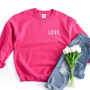 Love Pocket Sweatshirt, Minimalist Valentine Sweatshirt, Valentine&#39;s Day Apparel, Love Sweatshirt, Gifted For Her, Giftful Galentine