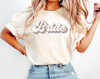 Retro Bride Shirt, Comfort Colors Bride T-Shirt, Bachelorette Shirts, Bridal Shower Gift, Gift for Bride, Trendy Bride Bridal Party Shirt