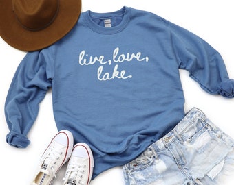 Summer Lake Sweatshirt, Lake Lover Gifted,  Lake Giftful, Lake Crewneck, Summer Sweatshirt, Lake Weekend Shirt, Camping Sweatshirts