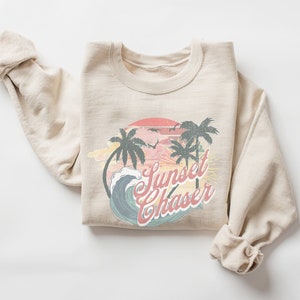 Sunset Sweatshirt, Beach Sweatshirt, Sunset Chaser Sweatshirt, Beach Crewneck, Summer Sweatshirt, Gift for Her, Beach Pullover, Beach Shirt