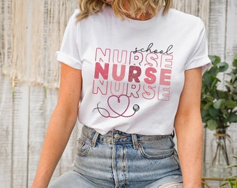 School Nurse Shirt, Nurse T-Shirt, Gift for School Nurse, Cute School Nurse Shirt, School Nurse Tee, Nurse Appreciation, Nurse Week Gift