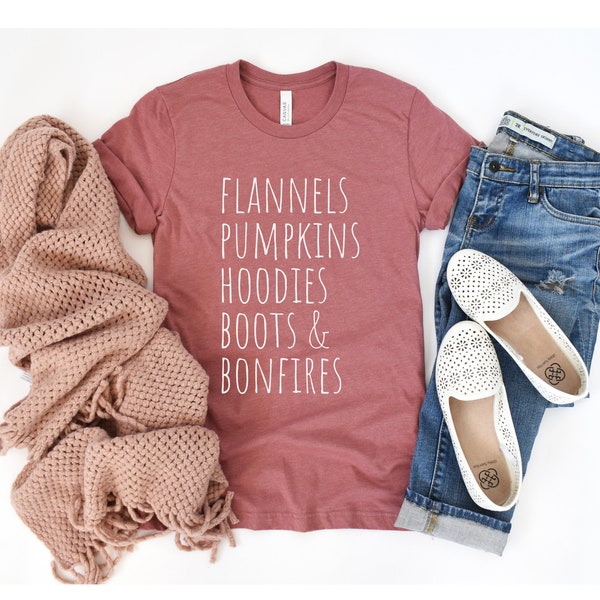 Women's Fall T-Shirt, Fall Favorites Shirt, Fall Things T-Shirt, Flannels Pumpkins Hoodies Boots and Bonfires, Fall Shirts, Cute Fall Tees