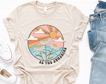 Be The Sunshine Tee, Boho Summer T-Shirt, Boho Daisy Tee, Women's Retro T-Shirt, Sunshine Graphic T-Shirt, Summer Gifted, Trending Tee