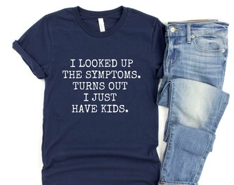 Funny Parenting Shirt, Funny Mom Shirt, Mom Life T-Shirt, Sarcastic Mom Shirt, Sarcastic Parent Shirt, Funny Saying T-Shirt