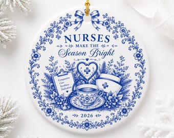 Nurse Christmas Ornament 2026, Nurses Make the Season Bright, New Nurse Gift, Blue Toile Ceramic Ornament, Christmas Gift for Nurse