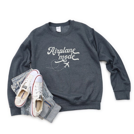 Airplane Mode Sweatshirt, Flight Sweater, Gift for Traveler