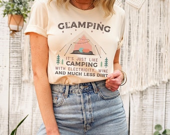 Glamping Shirt, Funny Camping Shirt, Glamper Shirt, Women's Camping Tee, Gift for Camper, Gift for Her, Glamping Trip Shirt, Camper Gifts